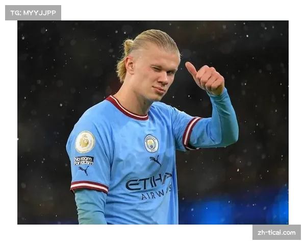 哈兰德英超百球里程碑在即，对阵利兹联有望创纪录